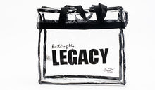Load image into Gallery viewer, “Building My Legacy” Clear Tote with Zipper