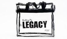 Load image into Gallery viewer, “Building My Legacy” Clear Tote with Zipper
